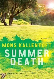 Summer Death (Mons Kallentoft)