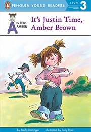 It's Justin Time Amber Brown (Paula Danziger)