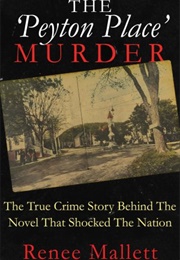 The &#39;Peyton Place&#39; Murder (Renee Mallett)