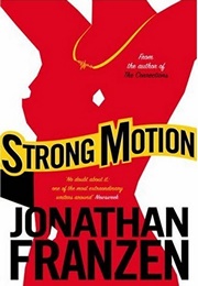 Strong Motion (Jonathan Franzen)