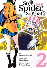 So I'm a Spider, So What? Vol. 2 (Okina Baba)