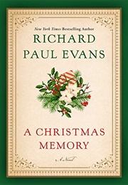 A Christmas Memory (Richard Paul Evans)