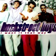 Backstreet Boys - I Want It That Way (1999)