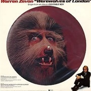 "Werewolves of London," Warren Zevon (1978) "Werewolves of London," Warren Zevon (1978)