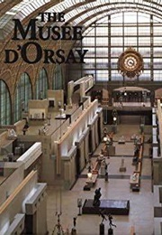The Musee D'Orsay: A Day Among Exceptional Art (Alexandra Bonfante-Warren)