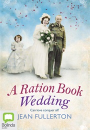 A Ration Book Wedding (Jean Fullerton)