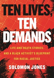 Ten Lives, Ten Demands (Solomon Jones)