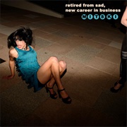 Retired From Sad, New Career in Business (Mitski, 2013)