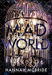 Mad World (Hannah McBride)