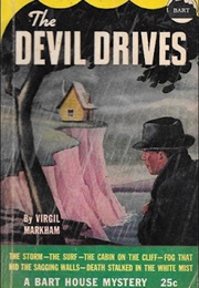 The Devil Drives (Virgil Markham)