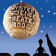 Mystery Science Theater 3000 (1988-1999)