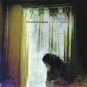 The War on Drugs - Lost in the Dream (2014)