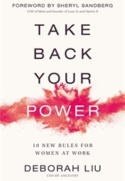 Take Back Your Power (Deborah Liu)