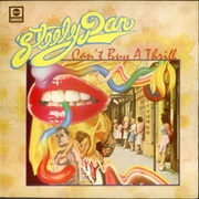 Steely Dan - Can't Buy a Thrill (1972)