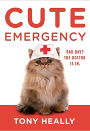 Cute Emergency (Tony Heally)