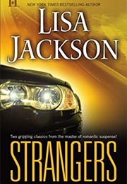 Strangers (Lisa Jackson)