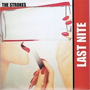 'Last Nite' by the Strokes