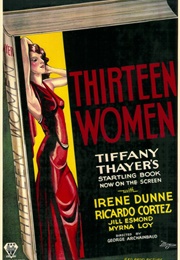Thirteen Women (1932)