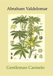 Gentleman Carmelo (Abraham Valdelomar)