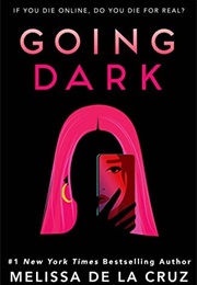 Going Dark (Melissa De La Cruz)