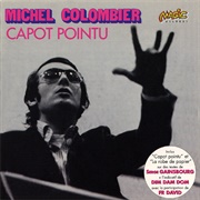 Capot Pointu - Michel Colombier