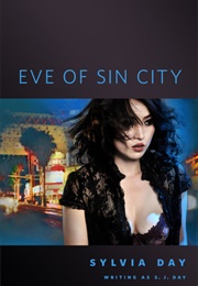Eve of Sin City (Sylvia Day)