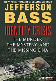 Identity Crisis (Jefferson Bass)