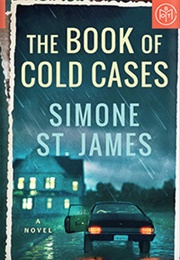The Book of Cold Cases (Simone St. James)