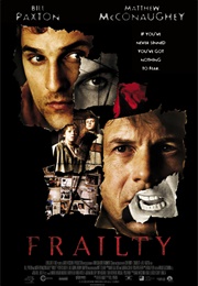 Frailty (2001)