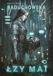 Łzy Mai (Martyna Raduchowka)