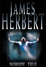 Nobody True (James Herbert)