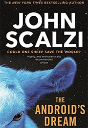 The Android&#39;s Dream (John Scalzi)