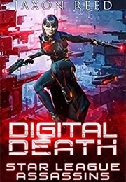 Digital Death (Jaxon Reed)