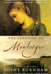 The Treasure of Montségur: A Novel of the Cathars (Sophy Burnham)