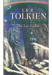 The Lord of the Rings: The Two Towers (J.R.R Tolkien)