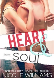 Heart & Soul (Nicole Williams)