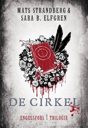 De Cirkel (Mats Strandberg & Sara B. Elfgren)