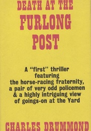 Death at the Furlong Post (Charles Drummond)