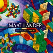 Maat Lander - Seasons of Space - Book #1