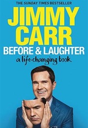 Before and Laughter (Jimmy Carr)