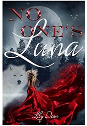No One's Luna (Lily Dean)
