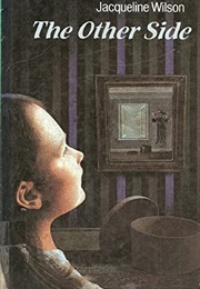 The Other Side (Jacqueline Wilson)