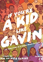 If You're a Kid Like Gavin (Gavin Grimm)