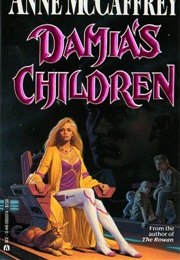 Damia's Children (Anne McCaffery)
