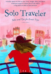 Solo Traveler (Lea Lane)