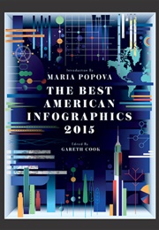 The Best American Infographics 2015 (Gareth Cook)