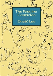 The Porcine Chronicles (David Lee)