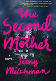 The Second Mother (Jenny Milchman)