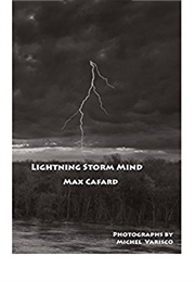 Lightning Storm Mind (Max Cafard)