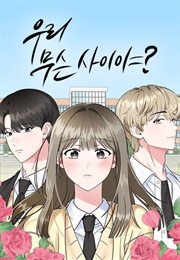 What's Our Relationship? (Naver)